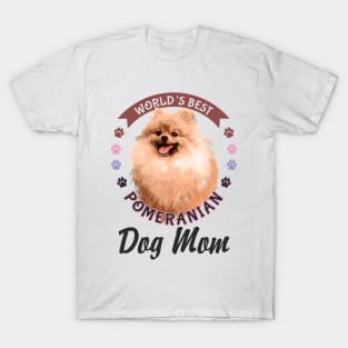 Pomeranian, World's Best Dog Mom T-Shirt T-Shirt